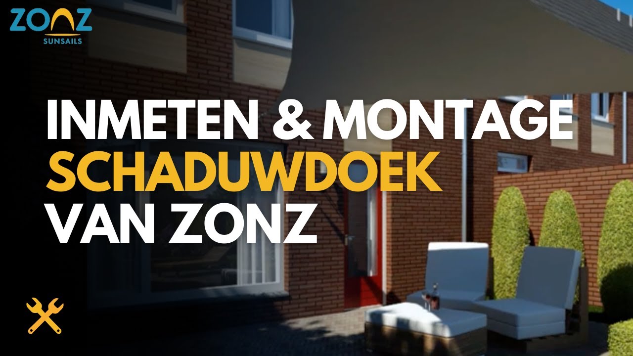 Inmeten en montage ZONZ schaduwdoek en zonnezeil