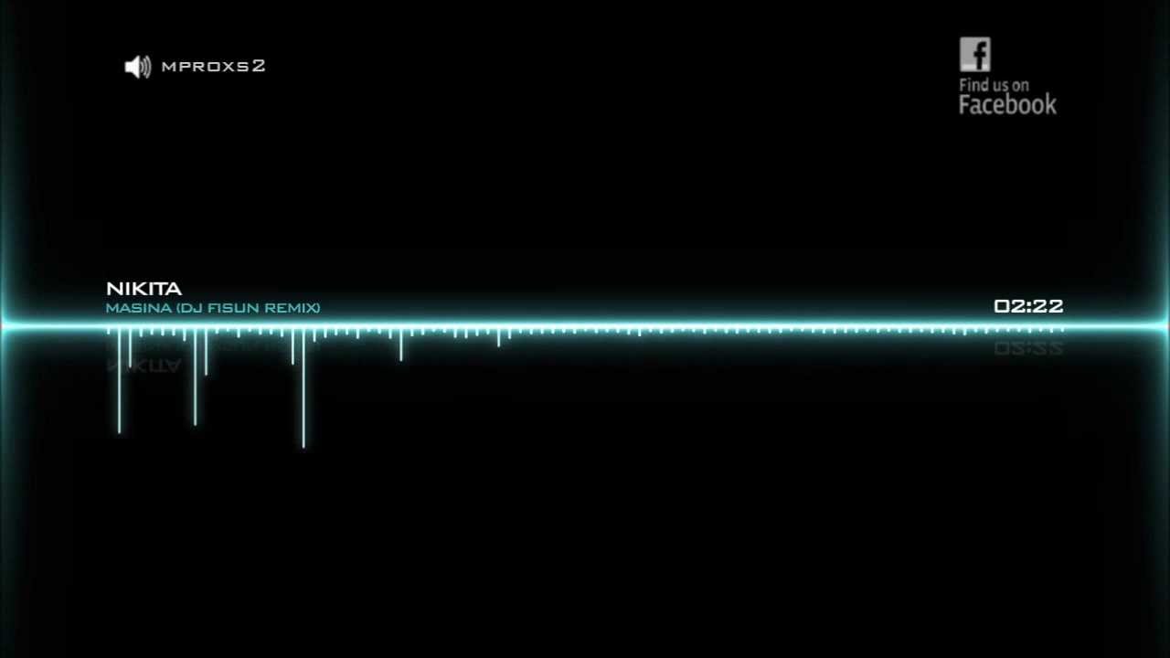 NikitA- Машина (Dj Fisun Remix)