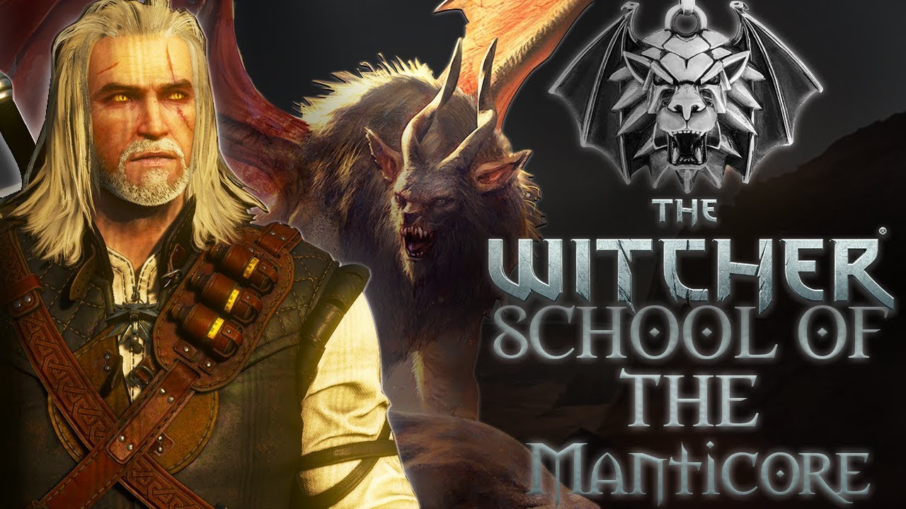 Witcher Schools: School of The Manticore - Witcher Lore - Witcher Mythology - Witcher 3 lore