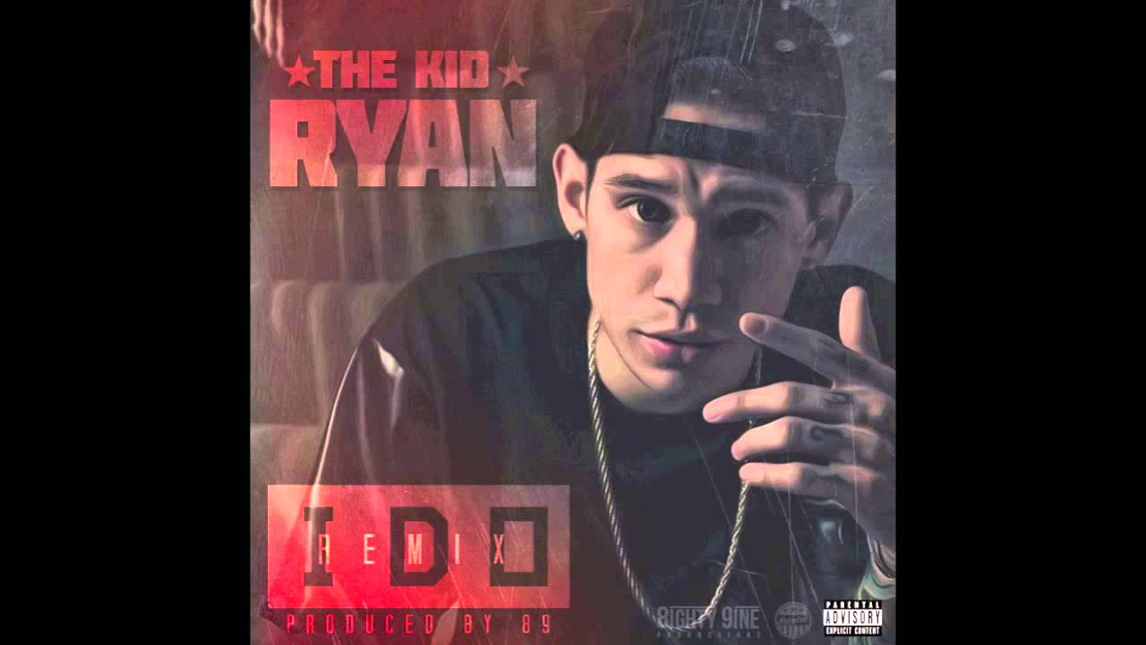 The Kid Ryan - I Do (Remix) Prod. by 89
