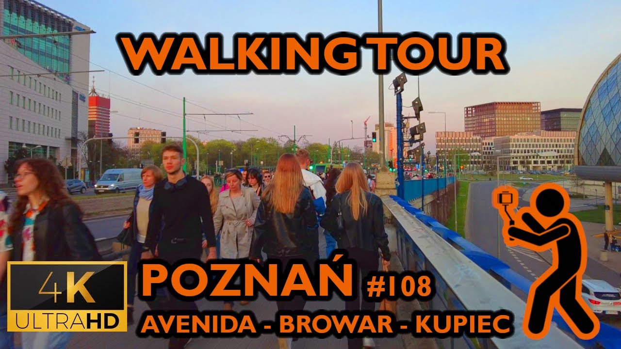 ⁴ᴷ⁶⁰ 🇵🇱 Poznan, Poland | Walking Tour | #108 | Avenida | Browar | Downtown (April 2023) [4K]