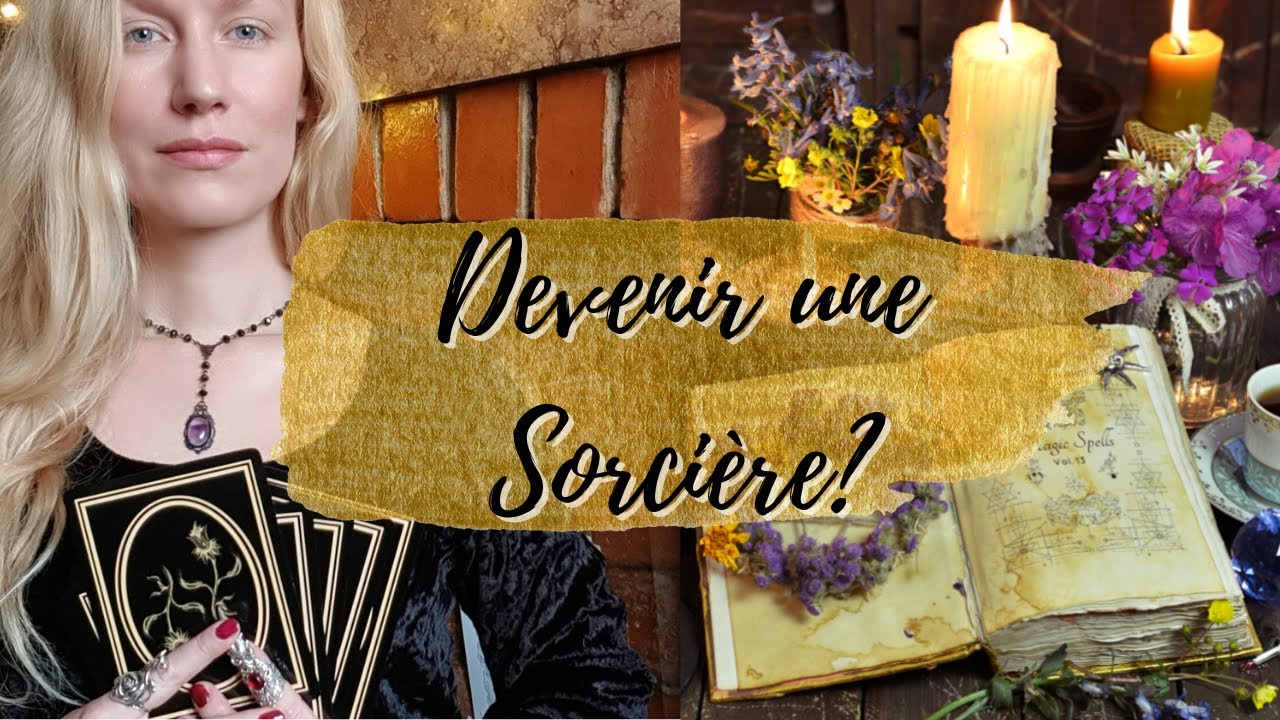 Comment débuter en sorcellerie!