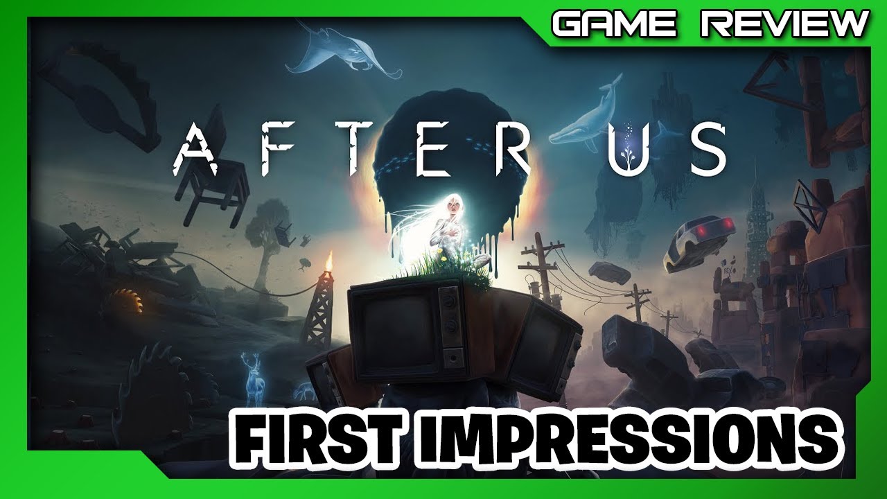 After Us - First Impressions - Xbox Series X/S