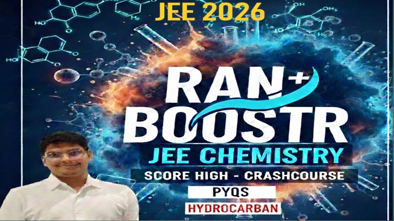 Rank booster jee mains hydrocarbon chapter basic to higher leve concepts by prajapati sir