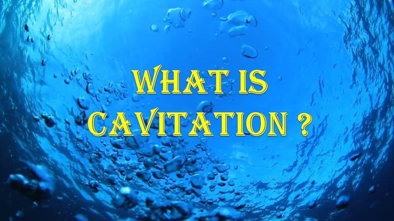 WHAT IS CAVITATION? {HINDI}
