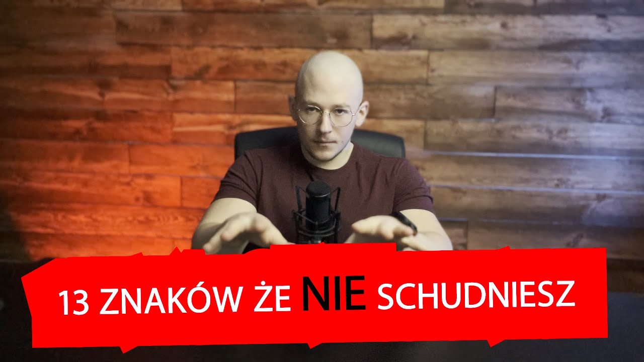 Dawid Dobropolski - 13 znaków że NIE schudniesz