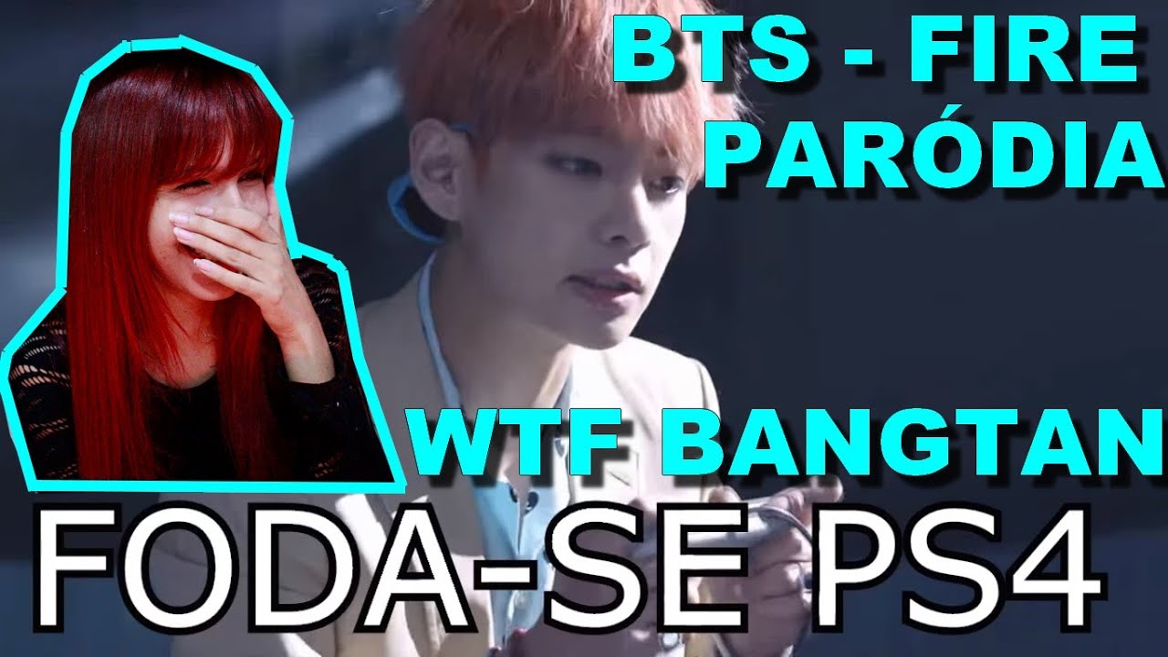 [XABLAUAU!!!!] REACTION para [BTS FIRE PARÓDIA] UM DIA DE FOLGA BANCADO PELA PRODUÇÃO