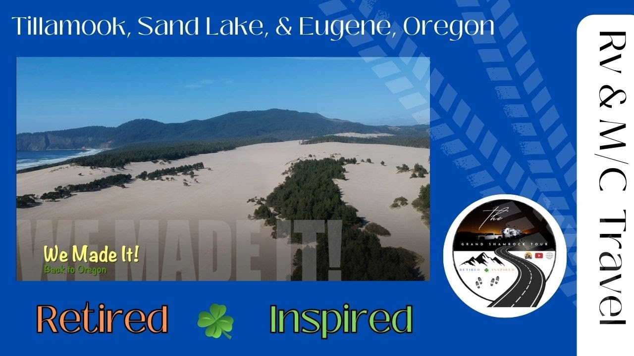 RV & Motorcycle Travel to Tillamook, Sand Lake, and Eugene, Oregon - EP 7