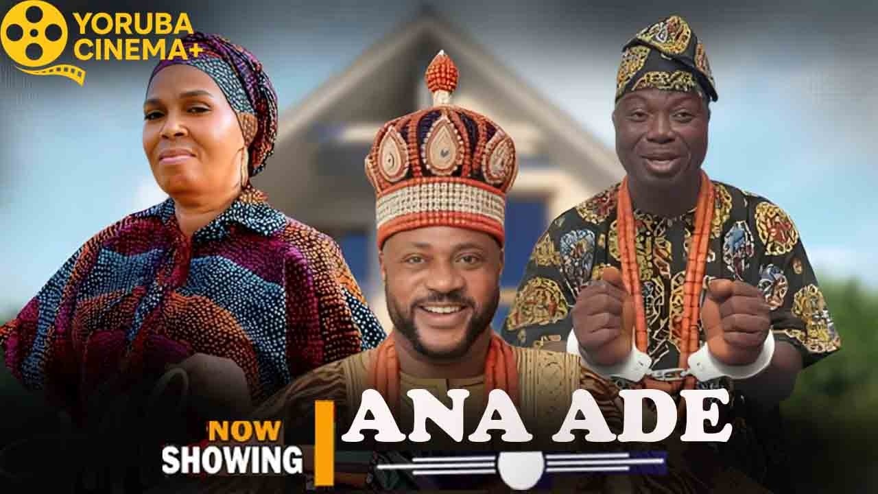 Ana Ade (Kings In-Law) | Latest Yoruba Movies 2026 Odunlade Adekola, Bolaji Amusan, Yinka Quadri