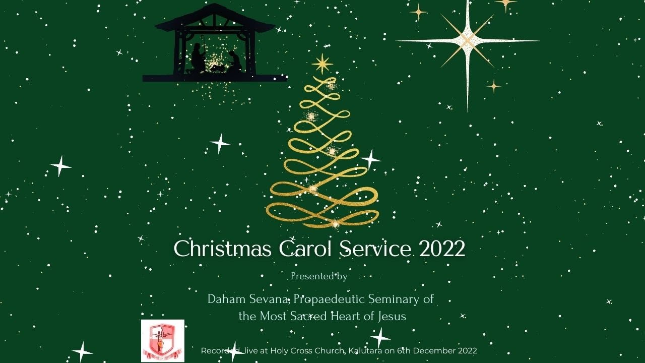 ANNUAL  CAROL SERVICE 2022