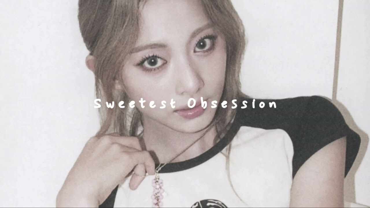 twice - sweetest obsession [slowed and reverb]