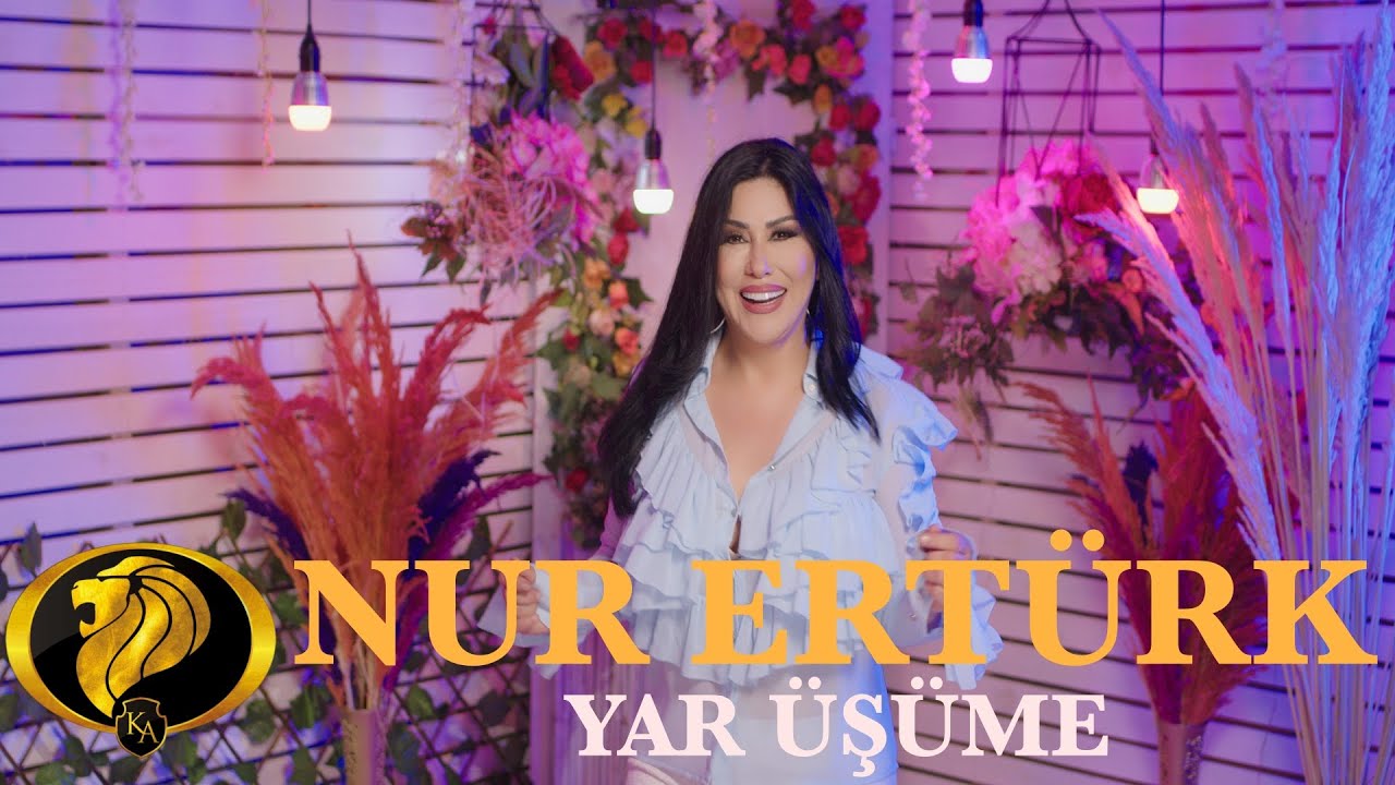 Nur Ertürk - Yar Üşüme  (Official Video)