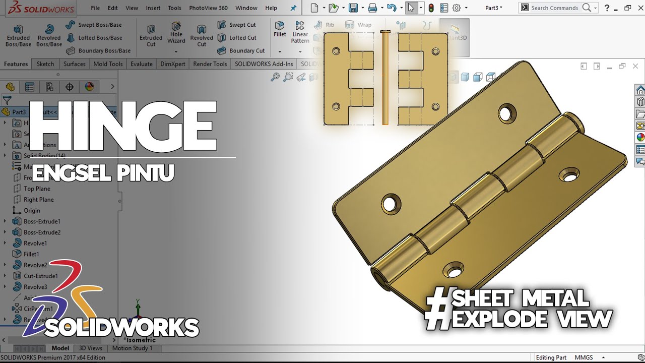 Cara Menggambar Engsel Pintu Menggunakan Fitur Sheet Metal di SolidWorks + Assembly & Explode View
