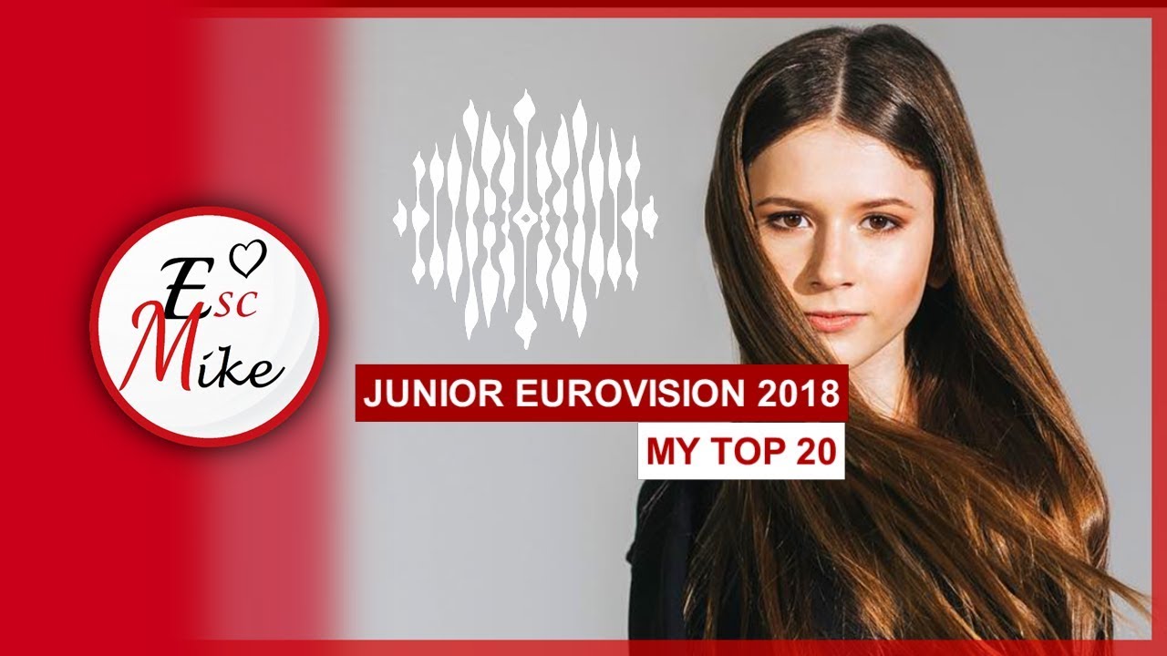 Junior Eurovision 2018 - My Top 20