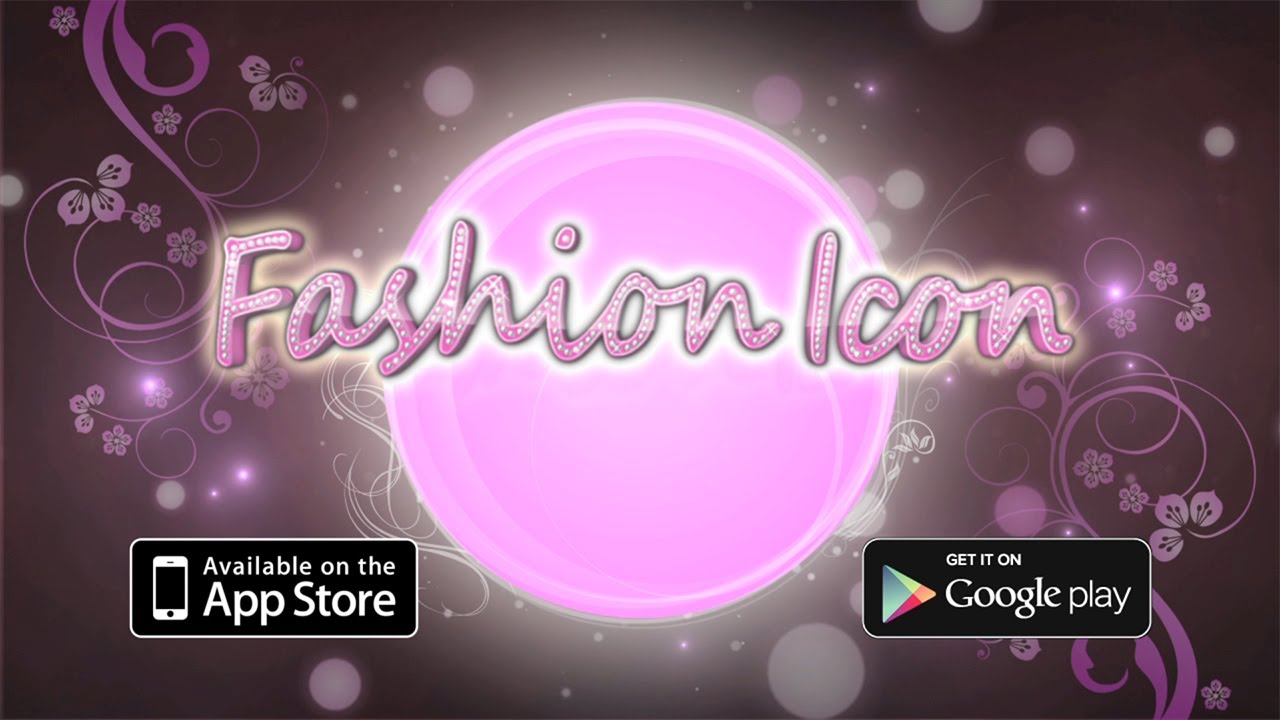 Official Fashion Icon © Trailer