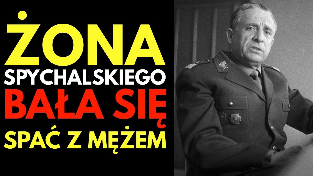 Żona SPYCHALSKIEGO bała się spać z mężem &ndash; marszałek był potworem