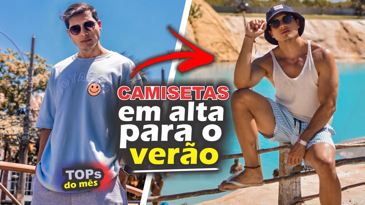 Camisetas que est&atilde;o em alta ver&atilde;o 2022 | TOP do m&ecirc;s