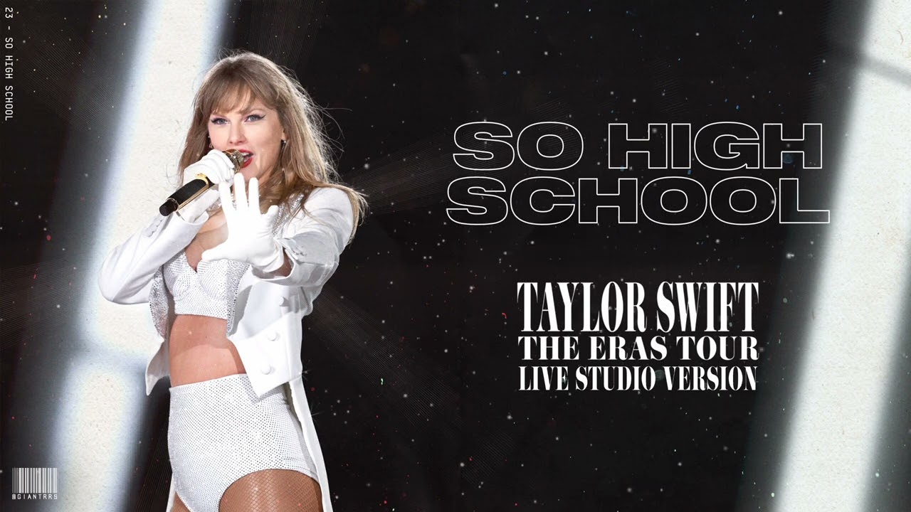 Taylor Swift - So High School (Live Studio Version)