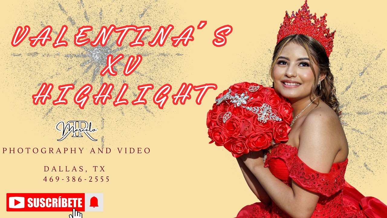 Valentina´s XV - highlight - Dallas Quinceañera