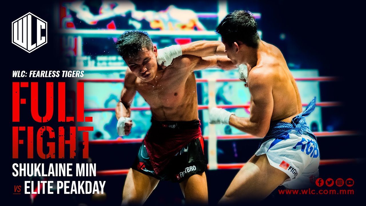Shuklaine Min Vs Elite Peakdey | WLC: Fearless Tigers | Lethwei | Bareknuckle Fight