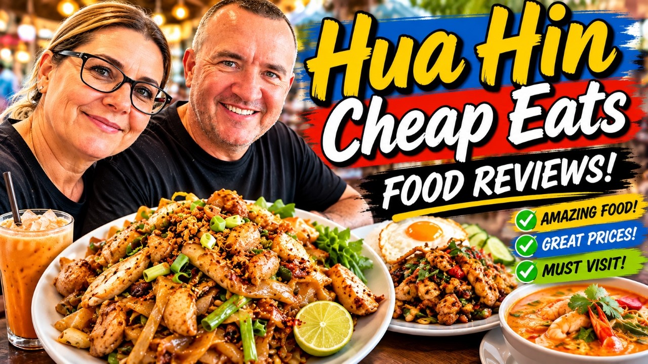 Cheap Eats Hua Hin Thailand   - We try and review