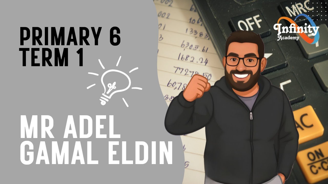 Mr Adel Gamal Eldin | Prim 6 Term 1 |final revision prim 6 part 2