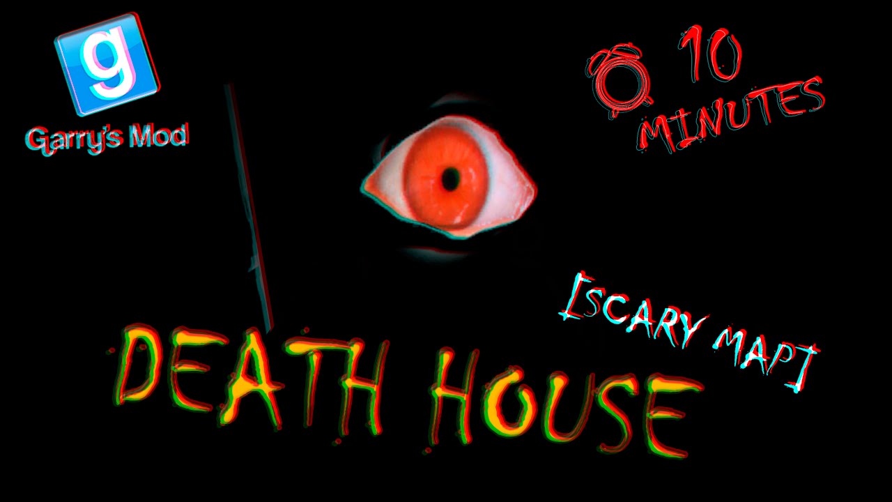Garry's Mod (scary map) "Death House | Дом смерти"