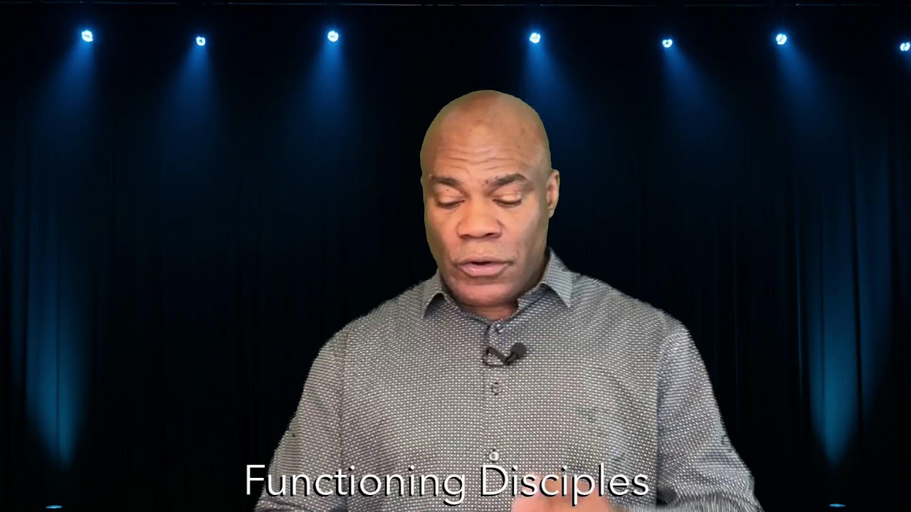 Functioning Disciples