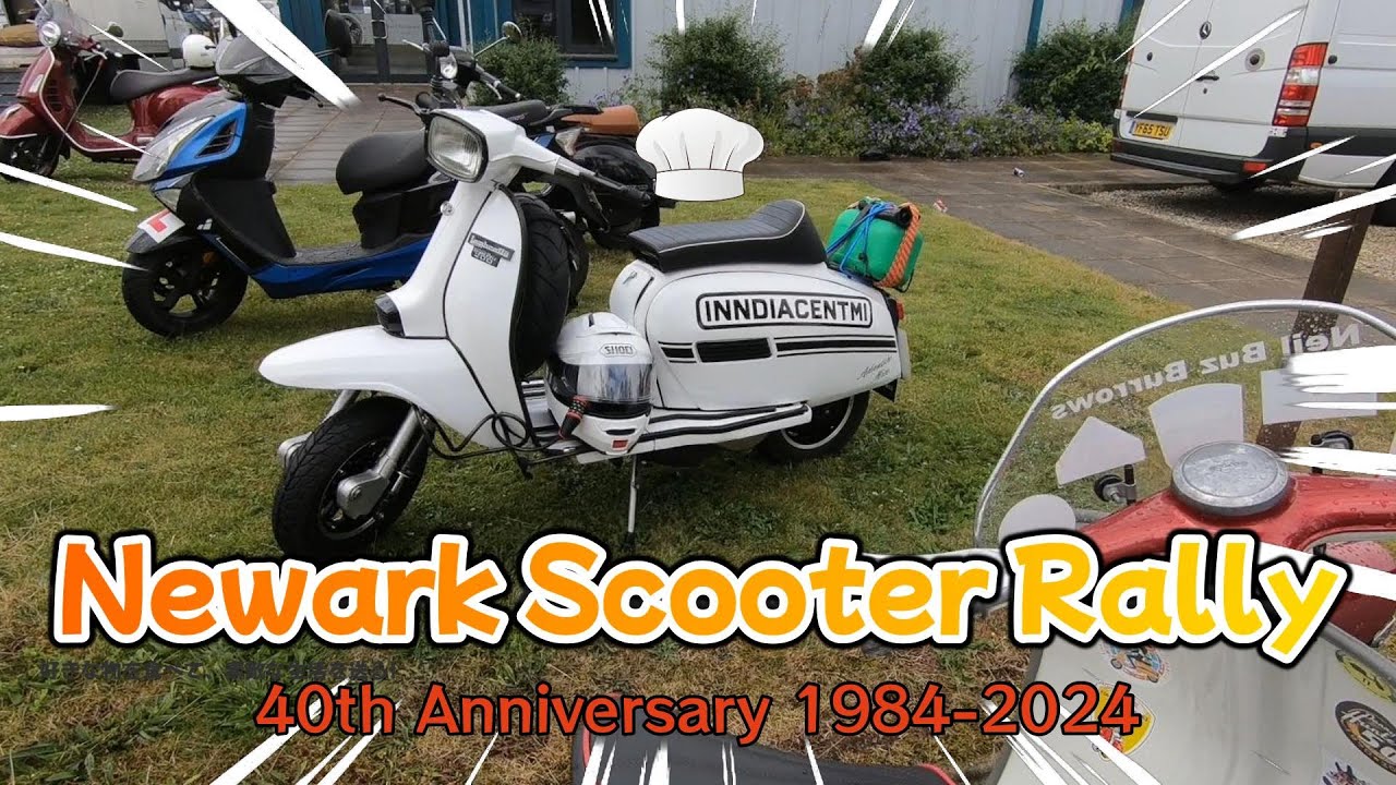 Newark National Scooter Rally 40th Anniversary 1984-2024