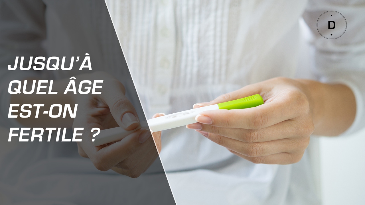 Jusqu’à quel âge est-on fertile ? - Gynécologie