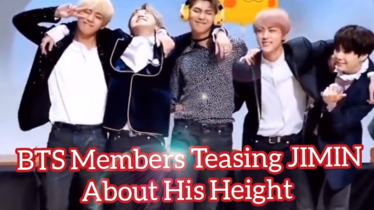 BTS Members Teasing JIMIN About His Height🤦🤦🤷🤷