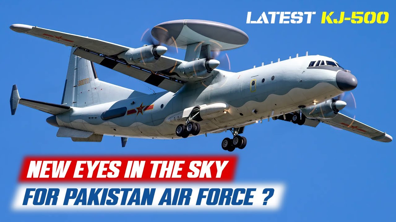 Why China’s New KJ-500 Could Reshape Pakistan Air Force Strategy