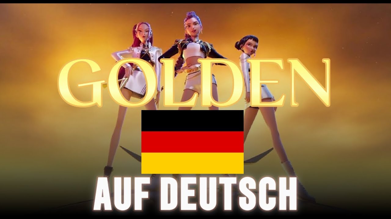 Golden Auf Deutsch | Official Lyric Video | KPop Demon Hunters &uuml;bersetzt