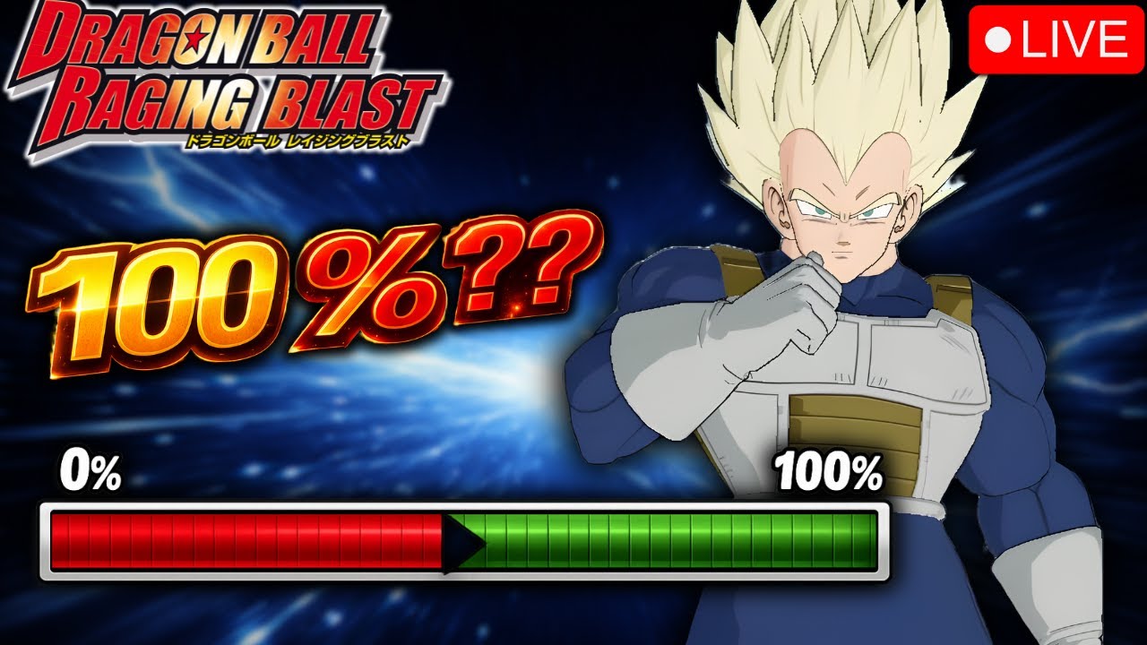 Attempting to 100% Dragon Ball Raging Blast… LIVE