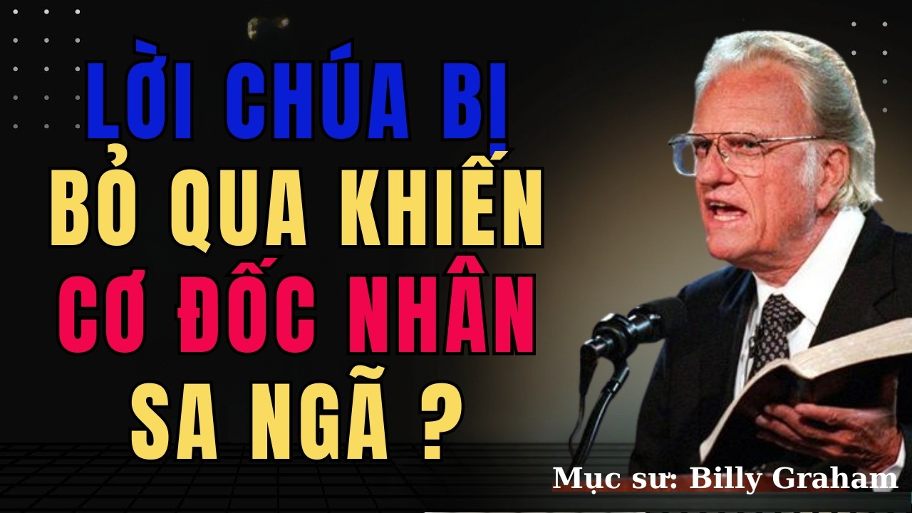 Lời Chúa Bị Bỏ Qua Khiến Cơ Đốc Nhân Sa Ngã | Pastor Nguyen Phu Quyen