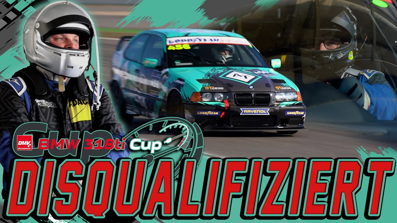 Disqualifiziert beim Saisonauftakt im BMW 318ti Cup! | mcchip-dkr