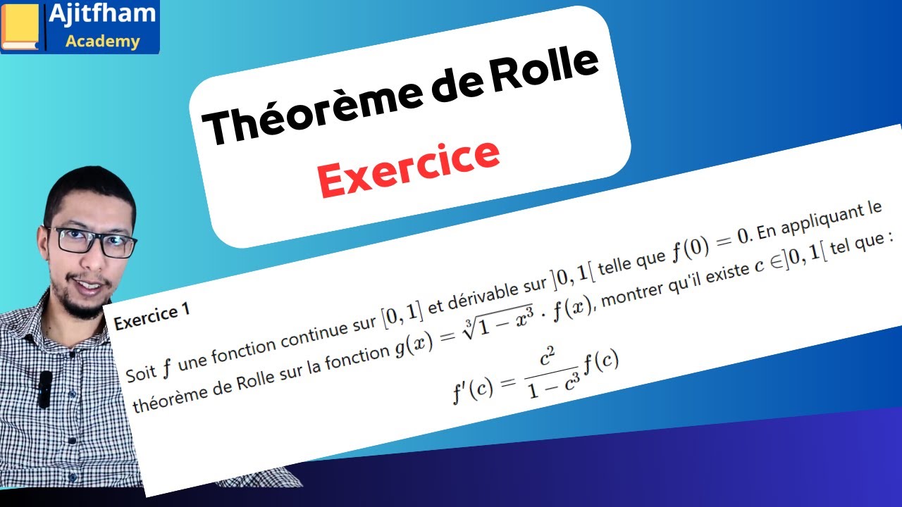 exercice corrigé : théorème de Rolle