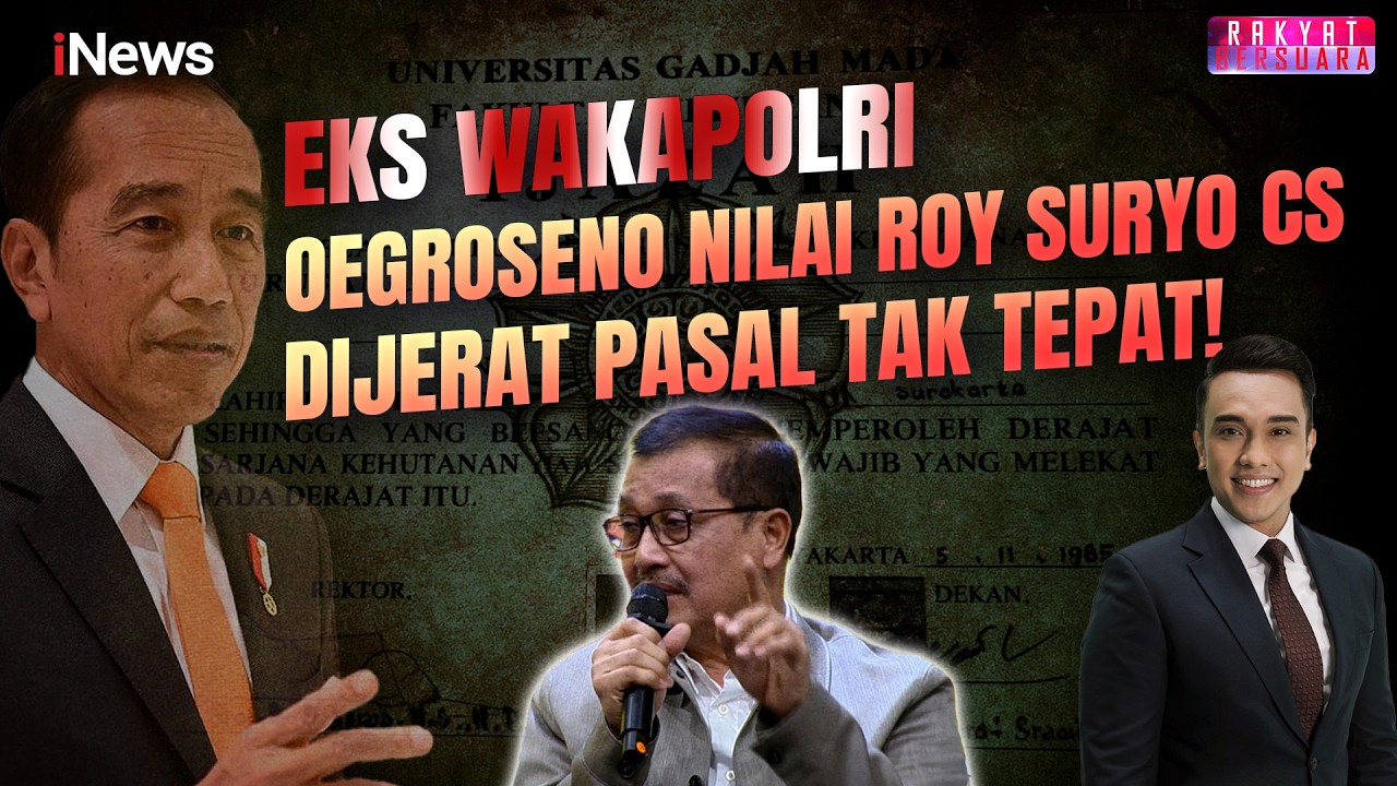Eks Wakapolri Oegroseno Klaim Penetapan Tersangka Roy Suryo Cs Adalah Kriminalisasi |Rakyat Bersuara