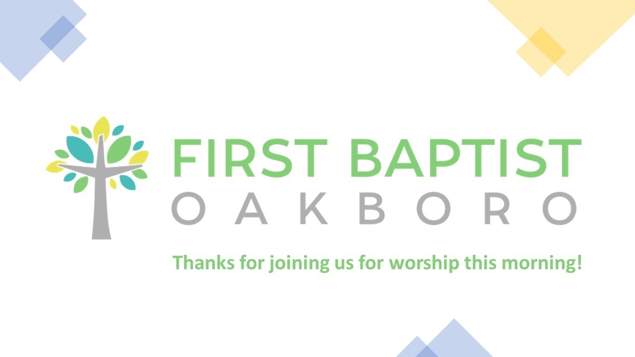 Worship with First Baptist Oakboro