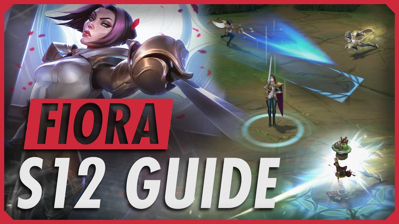HOW TO PLAY FIORA SEASON 12 - League of Legends