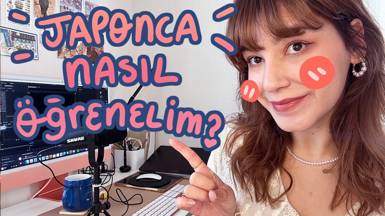 Japonca Öğrenme Sürecim | Japoncayı Nasıl Öğrenelim?