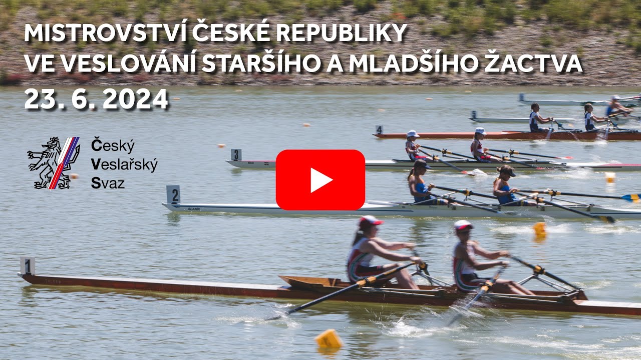 MČR ve veslování staršího a mladšího žactva 23. 6.2024, 12.00 - 15.00 hodin