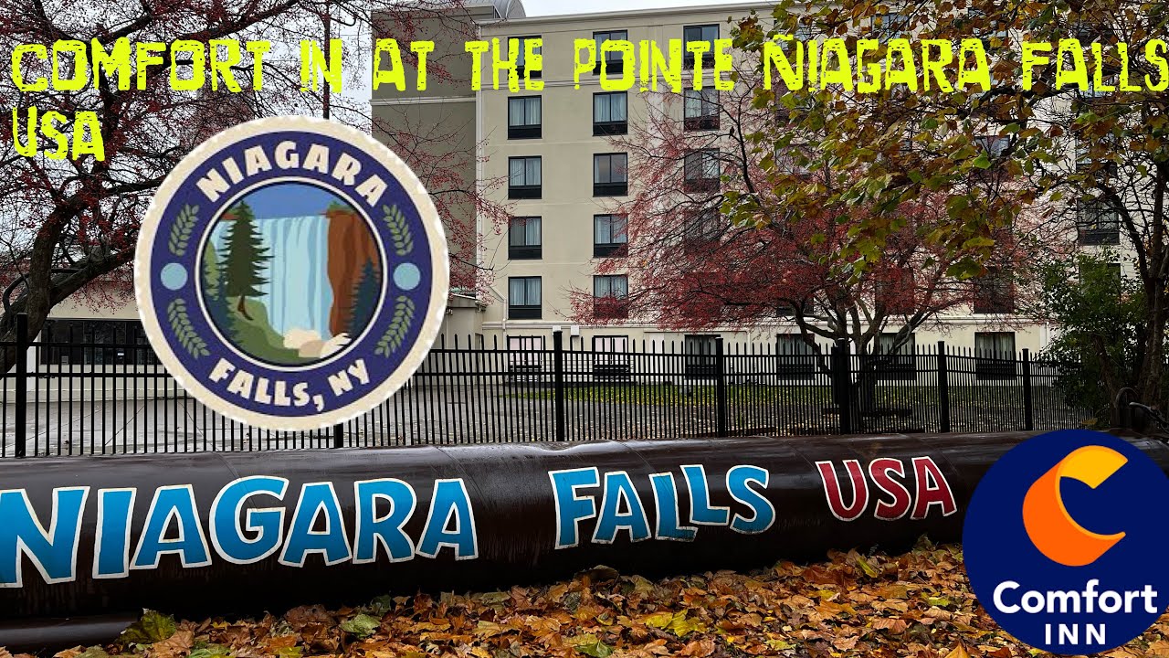 Comfort Inn at the pointe Niagara Falls USA room and hotel review
