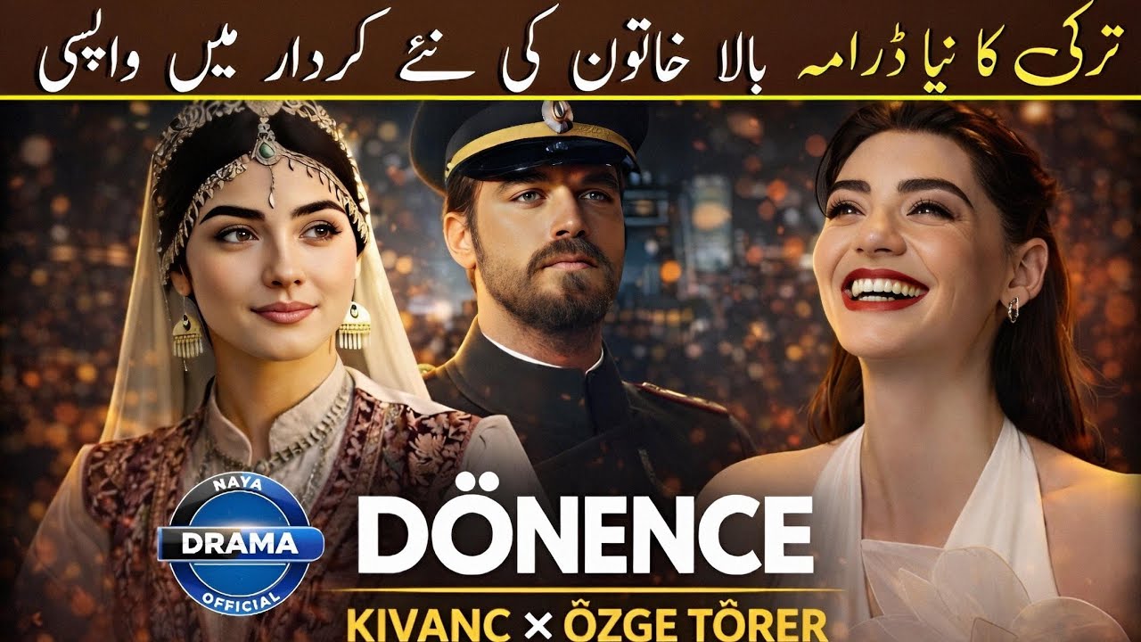 New Turkish Drama 2026 | Kıvanç Tatlıtuğ New Drama | Özge Törer (Bala Hatun) | Big Update