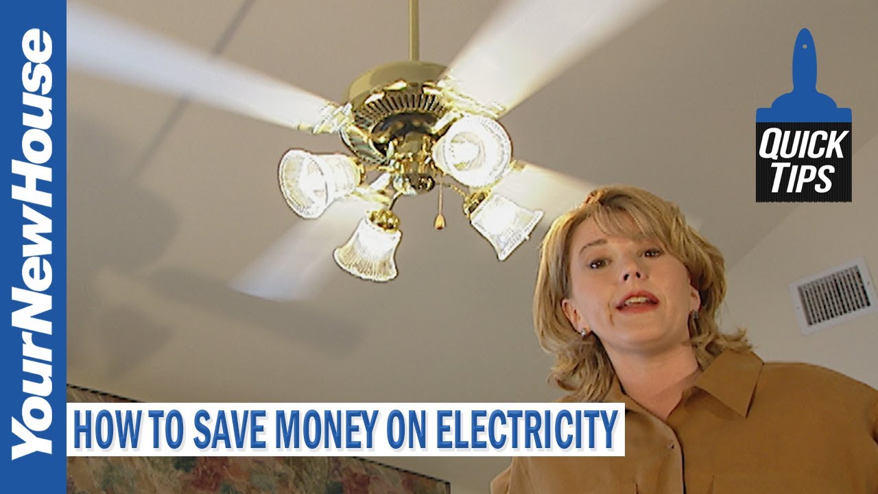Save Money on Electricity with these Simple Steps - Quick Tips