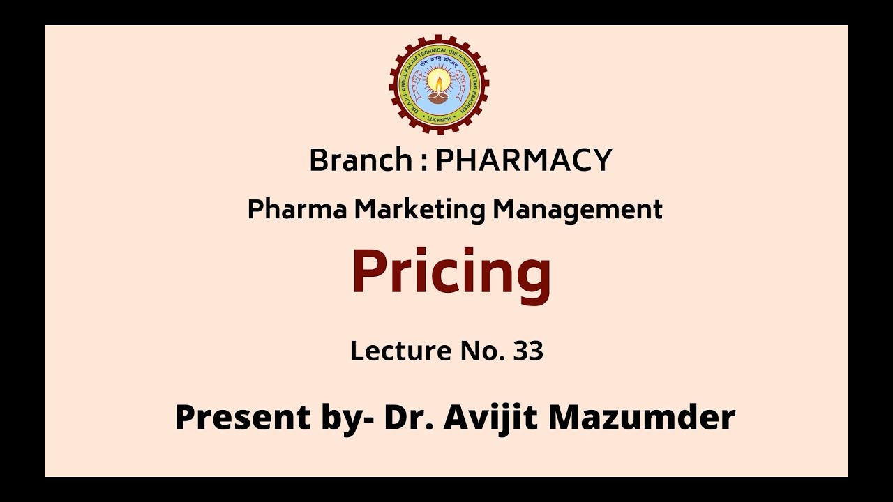 Pharma Marketing Management | Pricing | AKTU Digital Education