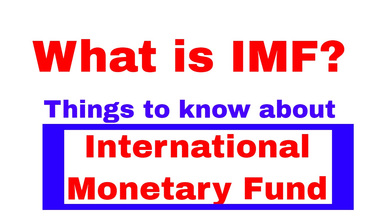 Some Facts about IMF(The International Monetary Fund) Banking Awareness [In Hindi] Part - 7