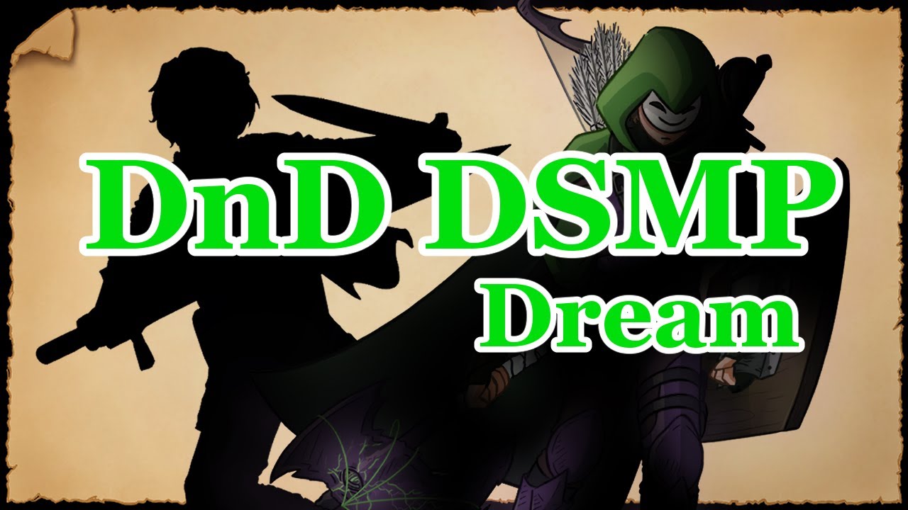 DnD DSMP - DREAM and TOMMYINNIT [Part 1]