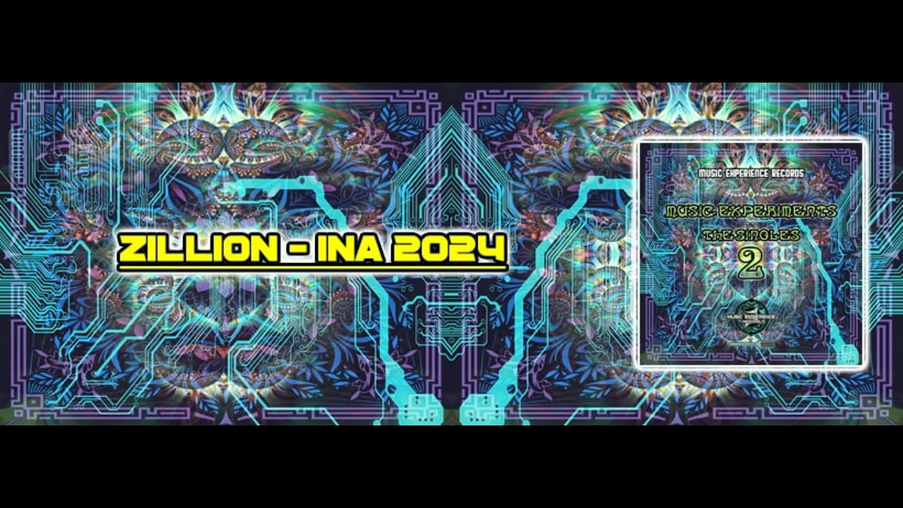 ZILLION - INA 2024