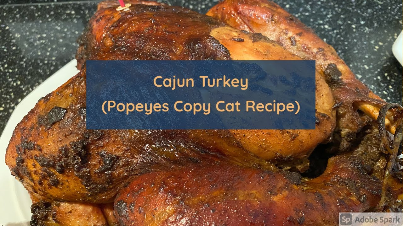 Cajun Turkey (Popeyes copy cat recipe)